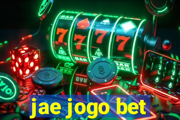 jae jogo bet